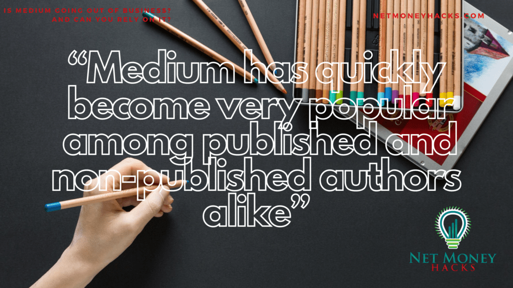 The Medium platform is used by publishers and non-publishers