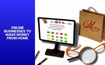 Online businesses to make money from home